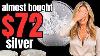 I Almost Bought 72 Silver Dealer S Said This